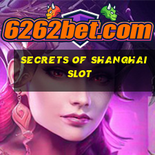 secrets of shanghai slot