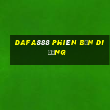 dafa888 phiên bản di động