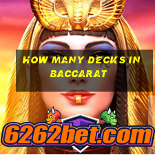 how many decks in baccarat