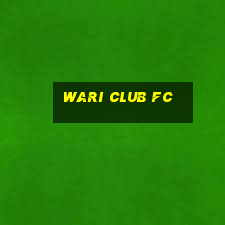 wari club fc