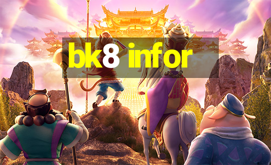 bk8 infor