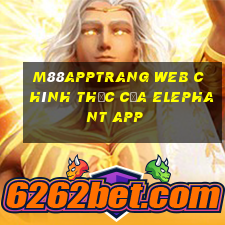 M88appTrang web chính thức của Elephant app