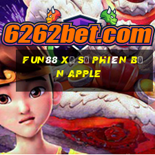 Fun88 xổ số phiên bản Apple