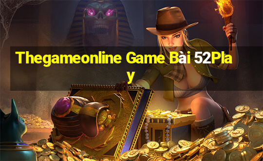 Thegameonline Game Bài 52Play