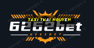 taxi thái nguyên