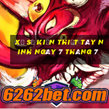 xổ số kiến thiết tây ninh ngày 7 tháng 7