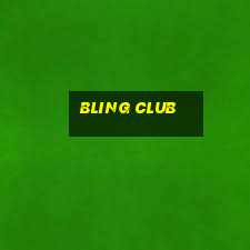 bling club