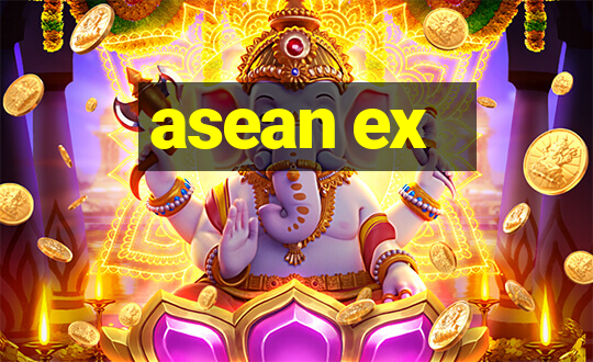 asean ex