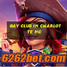 gay club in charlotte nc