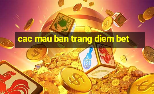 cac mau ban trang diem bet