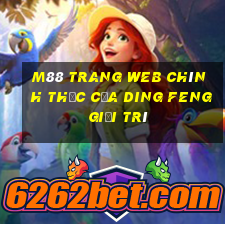 M88 Trang web chính thức của Ding Feng giải trí