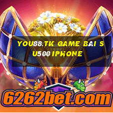 You88.Tk Game Bài Su500 Iphone