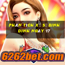 Phân tích Xổ Số binh dinh ngày 17