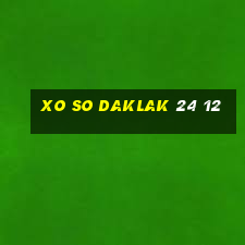 xo so daklak 24 12