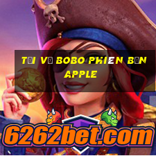 Tải về Bobo phiên bản Apple