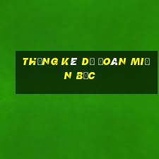 thống kê dự đoán miền bắc