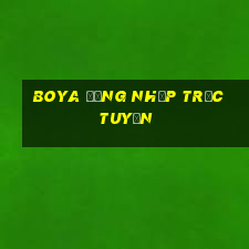 Boya Đăng nhập trực tuyến