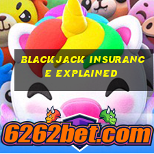 blackjack insurance explained