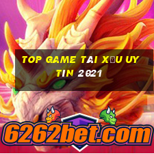 top game tài xỉu uy tín 2021