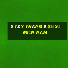 5 tây tháng 8 xổ số miền nam