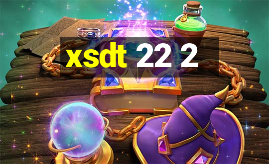 xsdt 22 2