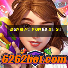 Bùng nổ Fun88 xổ số