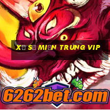 xổ số miền trung vip