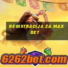 registracija za max bet