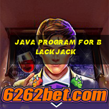 java program for blackjack