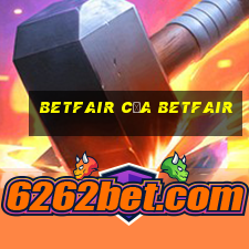 betfair của betfair