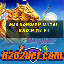 M88 DONGSEN Mở tài khoản Tải về