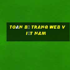 Toàn bộ trang web Việt nam