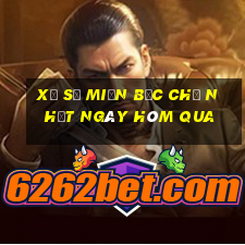 xổ số miền bắc chủ nhật ngày hôm qua