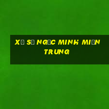 xổ số ngọc minh miền trung