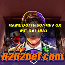 Gamedoithuong69 Game Bài Uno