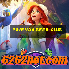 friends beer club