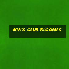 winx club bloomix