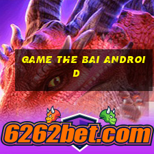 game the bai android