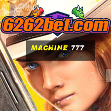 machine 777