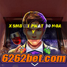 xsmb đại phát 30 ngay