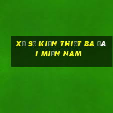 xổ số kiến thiết ba đài miền nam