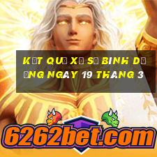 kết quả xổ số bình dương ngày 19 tháng 3