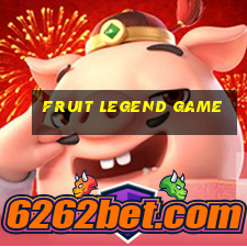 fruit legend game