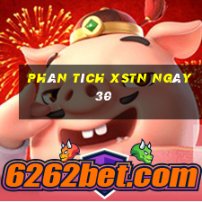 Phân tích XSTN ngày 30