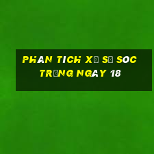 Phân tích Xổ Số Sóc Trăng ngày 18