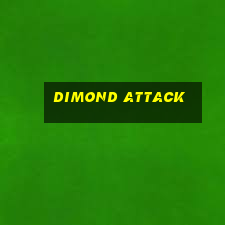 dimond attack