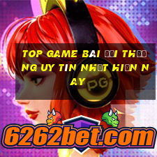 top game bài đổi thưởng uy tín nhất hiện nay