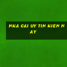 nha cai uy tin hien nay