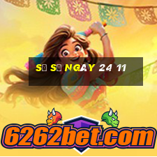 sổ số ngày 24 11