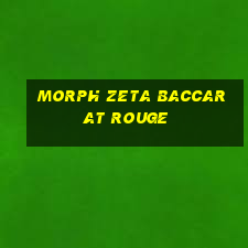 morph zeta baccarat rouge